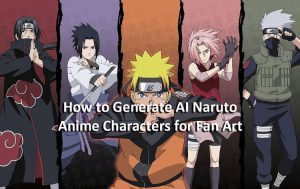 How To Generate AI Naruto Anime Characters For Fan Art