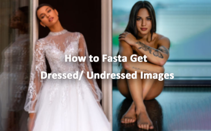 How To Fast Get Dressed Undressed Images